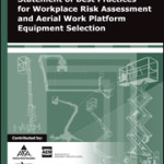 Statement of Best Practices for Workplace Risk Assessment and Aerial Work Platform Equipment Selection